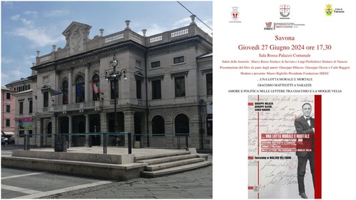 In Comune a Savona la presentazione del libro su Matteotti nel centenario dell'assassinio In Comune a Savona la presentazione del libro su Matteotti nel centenario dell'assassinio