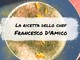 Grandi applausi per lo show cooking dello chef Francesco D’Amico  (Foto e Video)