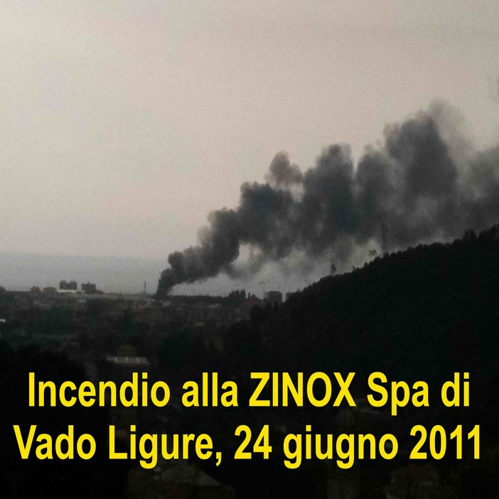 Incendio alla Zinox di Vado Ligure. Solo ferro e bancali? Incendio alla Zinox di Vado Ligure. Solo ferro e bancali?