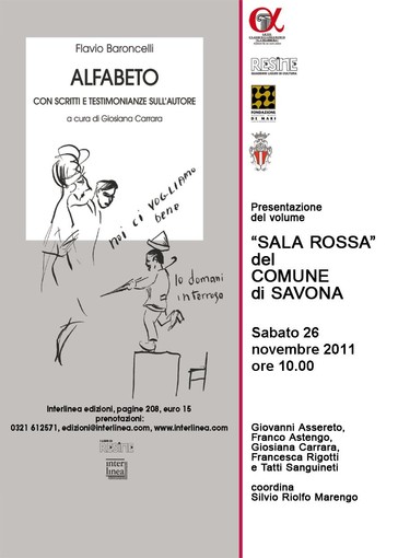Savona: presentazione del volume "Alfabeto" di Flavio Baroncelli in Sala Rossa Savona: presentazione del volume "Alfabeto" di Flavio Baroncelli in Sala Rossa