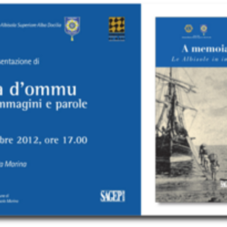 Il Lions Club Alba Docilia presenta domani “A memoia d’ommu”, un tuffo nella memoria albissolese Il Lions Club Alba Docilia presenta domani “A memoia d’ommu”, un tuffo nella memoria albissolese