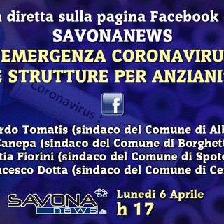 Savonanews in diretta: oggi parliamo di Emergenza Coronavirus nelle residenze protette e case di riposo