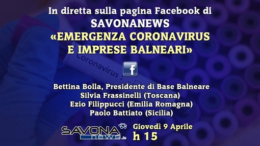 Emergenza Coronavirus e imprese balneari: il punto in diretta su Savonanews alle 15.00 Emergenza Coronavirus e imprese balneari: il punto in diretta su Savonanews alle 15.00
