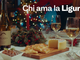 "Chi ama la Liguria la porta a tavola, anche a Natale", la nuova campagna #lamialiguria per rilanciare i prodotti locali  (VIDEO)