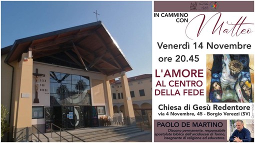 “In cammino con Matteo – L’amore al centro della fede”: appuntamento a Borgio Verezzi il 14 novembre