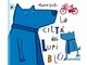 “La Città dei Lupi Blu”, nuovo pomeriggio di lettura fiabe alla Ubik “La Città dei Lupi Blu”, nuovo pomeriggio di lettura fiabe alla Ubik