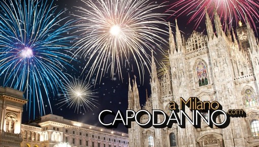 Capodanno Milano, gli eventi più importanti dell’ultima notte dell’anno
