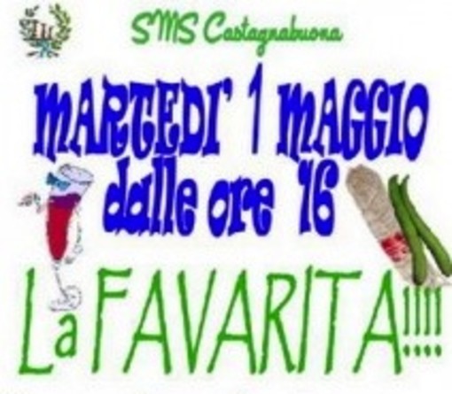 Il primo maggio tutti alla SMS Castagnabuona di Varazze per “La Favarita” Il primo maggio tutti alla SMS Castagnabuona di Varazze per “La Favarita”