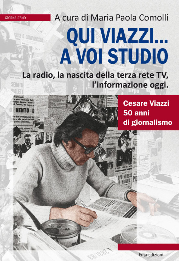 A Savona rivive l'epopea giornalistica di Cesare Viazzi