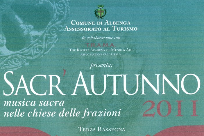Albenga ritorna “Sacr’autunno” la musica sacra nelle chiese delle frazioni Albenga ritorna “Sacr’autunno” la musica sacra nelle chiese delle frazioni