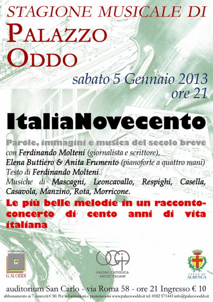 Albenga, palazzo Oddo: Italia Novecento. Parole, immagini e musica del secolo breve Albenga, palazzo Oddo: Italia Novecento. Parole, immagini e musica del secolo breve
