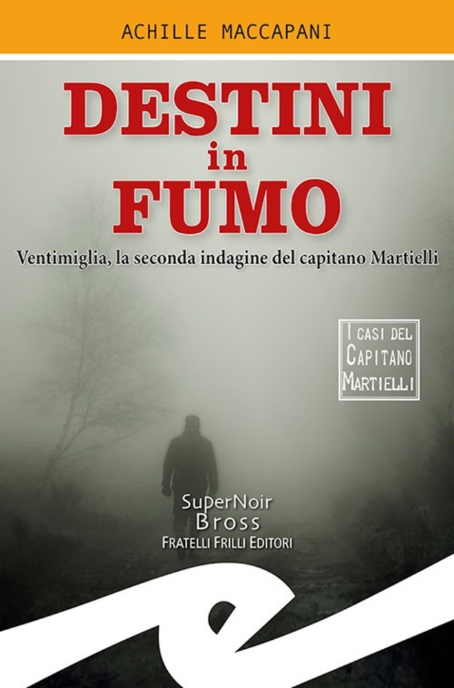 Achille Maccapani presenta "Destini in fumo" alla Centofiori di Finale Ligure