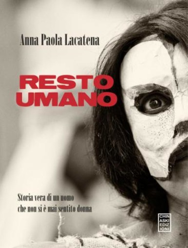 Alla Ubik incontro con la scrittrice Anna Paola Lacatena e presentazione del libro "Resto umano"