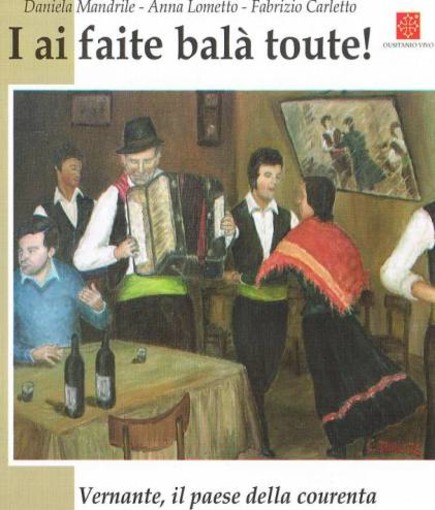 Oggi alla Ubik: “I ai faite balà toute”, la cultura Occitana entra in libreria