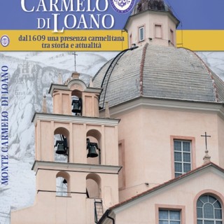 Loano: un libro sulla storia di Monte Carmelo