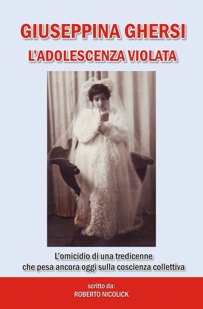 L'omicidio di Giuseppina Ghersi: il ricordo di Roberto Nicolick L'omicidio di Giuseppina Ghersi: il ricordo di Roberto Nicolick