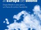 Savona: alla Ubik “L'alternativa all'Europa del debito Dopo Brexit e caso greco, un Piano B contro l'austerità”