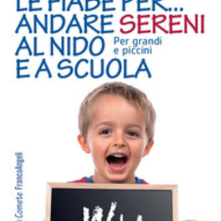 Immaginafamiglie: un incontro ad Albenga dedicato a fiabe dal forte valore "formativo"