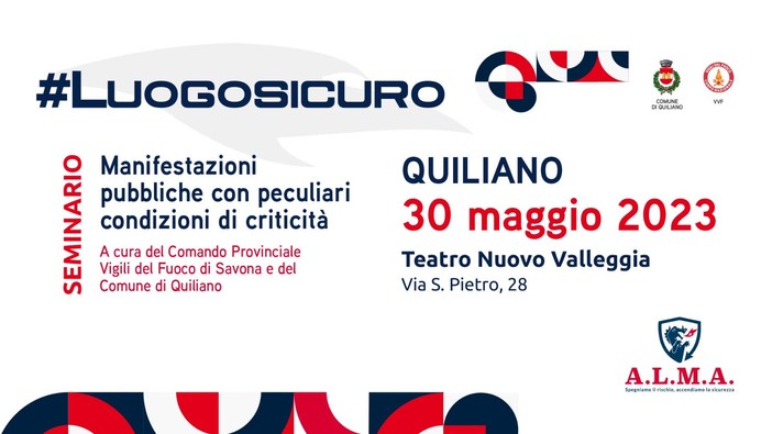 Seminario #LUOGOSICURO: una giornata di formazione con il Comune di Quiliano e i Vigili del fuoco
