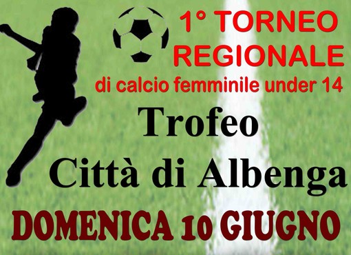 Torneo di calcio femminile "Trofeo Città di Albenga"