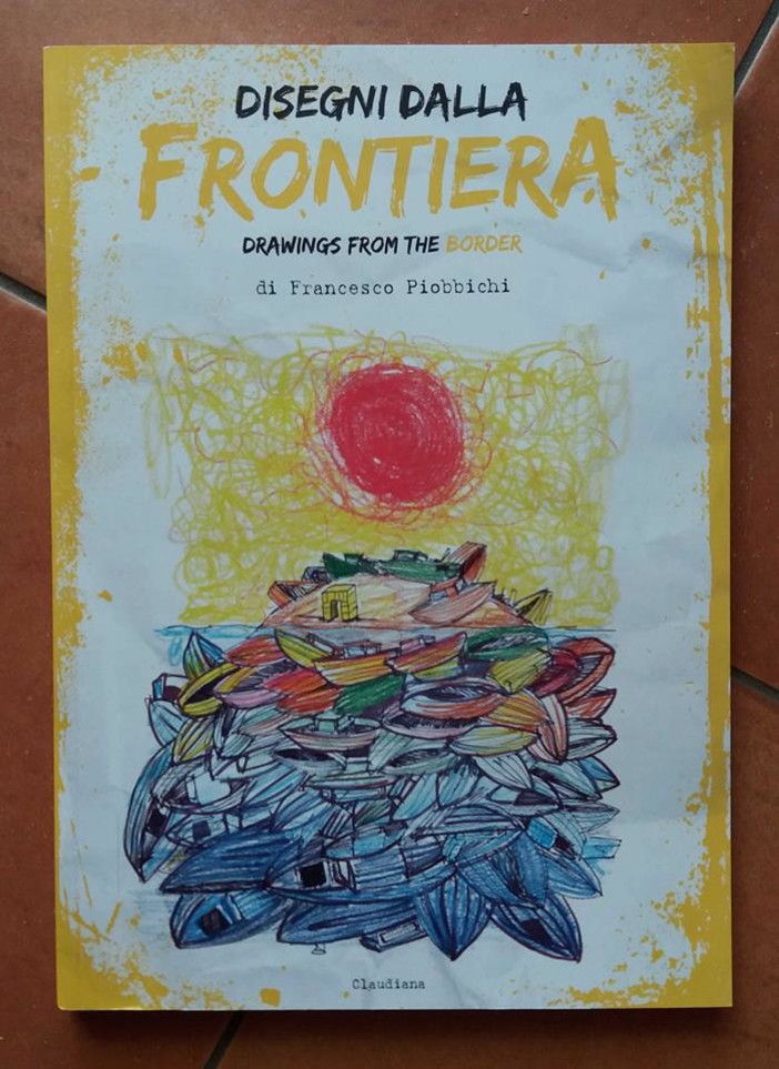 I "Disegni dalla Frontiera" di Piobbichi a Loano