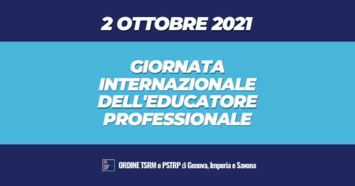 Il 2 ottobre si celebra la giornata internazionale dell’Educatore professionale