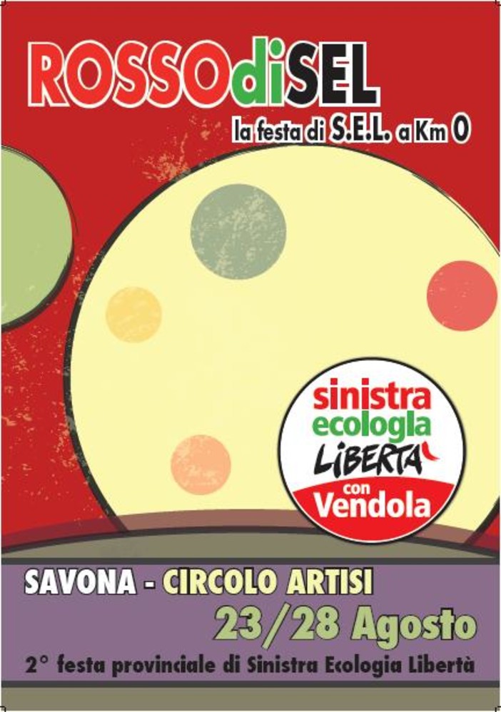 "Rosso di Sel": la festa di Sel a km Ø "Rosso di Sel": la festa di Sel a km Ø