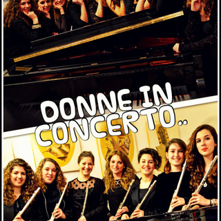 "Donne in concerto" a Finale Ligure