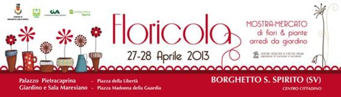 Floricola, il punto sulla floricoltura ligure a Borghetto Santo Spirito