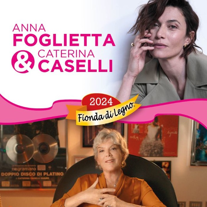 Albenga aspetta la Fionda, Anna Foglietta e Caterina Caselli attese in città Albenga aspetta la Fionda, Anna Foglietta e Caterina Caselli attese in città