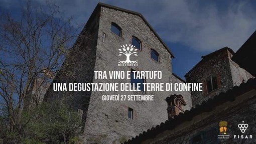 Millesimo, la Festa del Tartufo prenderà il via con una degustazione di vini da 10 cantine di confine tra Piemonte e Liguria Millesimo, la Festa del Tartufo prenderà il via con una degustazione di vini da 10 cantine di confine tra Piemonte e Liguria