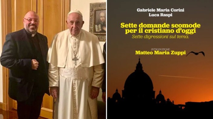 Alassio, nuovo libro per don Gabriele Corini: pubblicato “Sette domande per il cristiano d’oggi. Sette digressioni sul tema” Alassio, nuovo libro per don Gabriele Corini: pubblicato “Sette domande per il cristiano d’oggi. Sette digressioni sul tema”