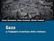 Alla Ubik di Savona la presentazione di  “Gaza e l'industria israeliana della violenza”