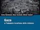 Alla Ubik di Savona la presentazione di “Gaza e l'industria israeliana della violenza” Alla Ubik di Savona la presentazione di “Gaza e l'industria israeliana della violenza”