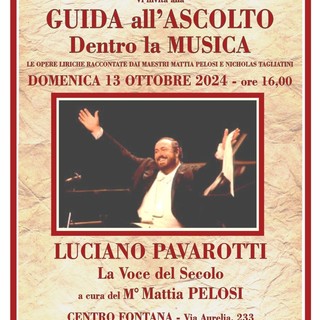 Finale, Guida all'ascolto, Mattia Pelosi svela l’arte di Luciano Pavarotti “La voce del secolo”