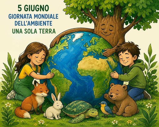 "Una sola Terra" è il tema della Giornata mondiale dell’ambiente che ricorre il 5 giugno