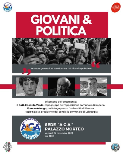 “Giovani & Politica”: dall’Associazione Giovani Alassio un evento per coinvolgere le nuove generazioni “Giovani & Politica”: dall’Associazione Giovani Alassio un evento per coinvolgere le nuove generazioni