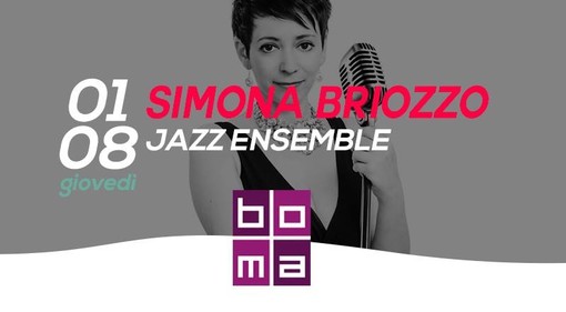 Varazze, giovedì 1 agosto torna al Boma Ristorante la "Cena in Jazz" Varazze, giovedì 1 agosto torna al Boma Ristorante la "Cena in Jazz"