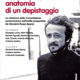 “Resistere a Mafiopoli: dalla Sicilia alla Liguria” al via la settimana antimafia, con Giovanni Impastato