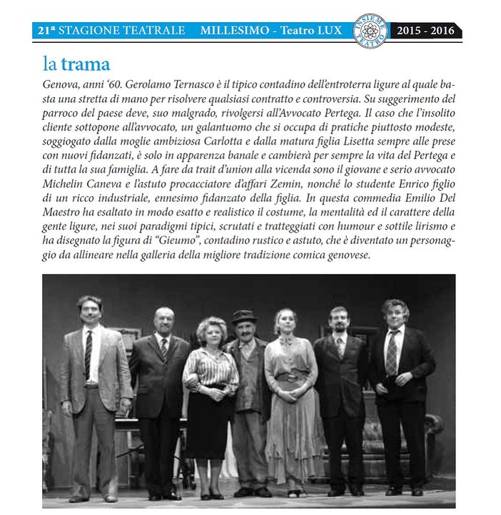 Millesimo: al Teatro Lux con "I Fastidi dell'avvocato Pertega Millesimo: al Teatro Lux con "I Fastidi dell'avvocato Pertega