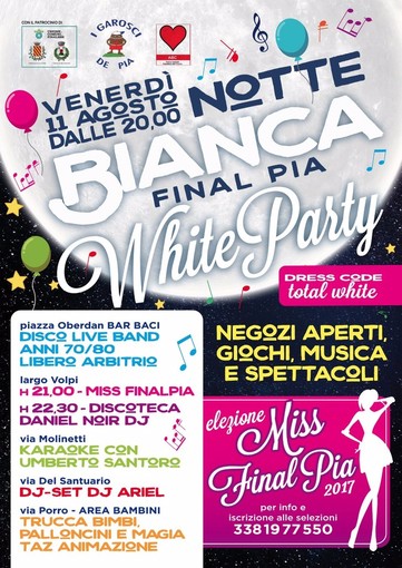 Finalpia si prepara alla Notte Bianca e all'elezione di Miss Finalpia Finalpia si prepara alla Notte Bianca e all'elezione di Miss Finalpia