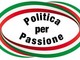 Parere negativo del Cal sul Piano Casa, Politica per Passione:"Soliti giochi della sinistra"