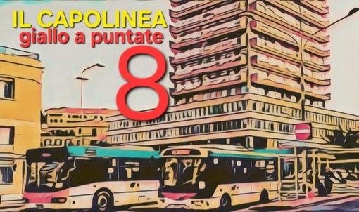 Delitto per diletto. "Il capolinea", l'ottava puntata del giallo di Rodolfo Rotondo