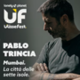 Pablo Trincia al Porto Antico per Ulissefest Pablo Trincia al Porto Antico per Ulissefest