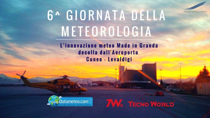 #GiornataMeteo6: appuntamento con la 6° Giornata della meteorologia il prossimo 11 marzo all'Aeroporto Levaldigi di Cuneo #GiornataMeteo6: appuntamento con la 6° Giornata della meteorologia il prossimo 11 marzo all'Aeroporto Levaldigi di Cuneo