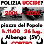 "Chi chiami quando la polizia uccide?", polemiche sulla locandina per un corteo ad Albenga dopo i fatti di Bologna "Chi chiami quando la polizia uccide?", polemiche sulla locandina per un corteo ad Albenga dopo i fatti di Bologna