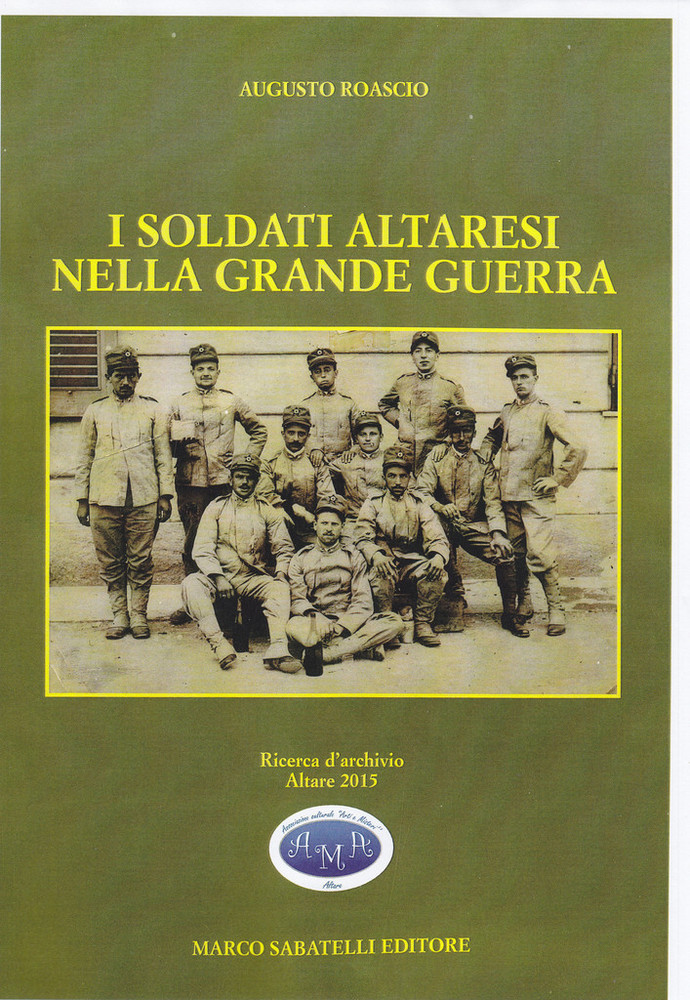Presentazione de "I soldati altaresi nella Grande Guerra"
