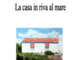 Pietra Ligure: presentazione del libro “La casa in riva al mare” di Giuseppe Ferrando