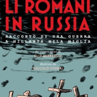 L’Unitre presenta ‘Li Romani in Russia’ di Elia Marcelli