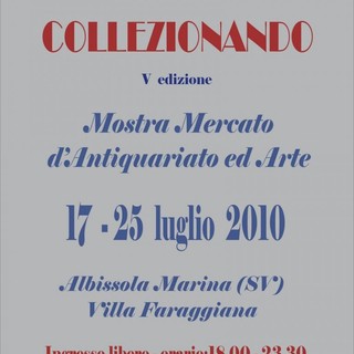 Albissola: dal 17 luglio torna "Collezionando 2010"